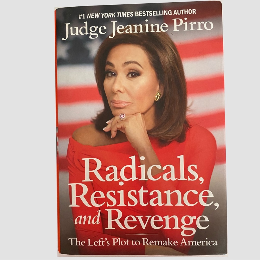 Radicals, Resistance, and Revenge Book By Judge Jeanine Pirro (Pre-Owned)